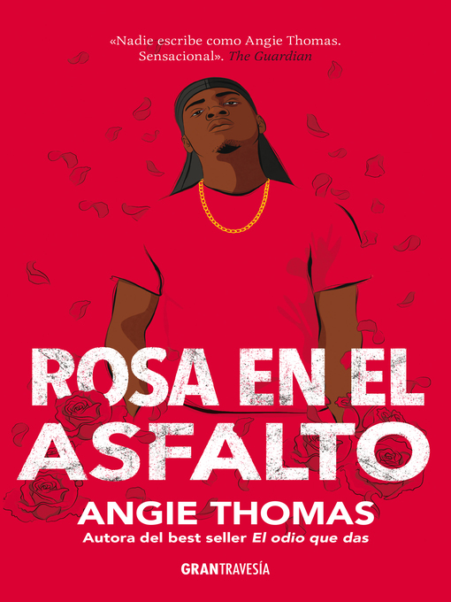 Title details for Rosa en el asfalto by Angie Thomas - Available